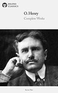 The Complete Works of O. Henry by O. Henry, Harry Hansen
