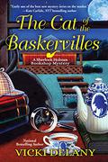 The Cat of the Baskervilles (Sherlock Holmes Bookshop Mystery #3) by Vicki Delany