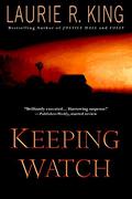 Keeping Watch by Laurie R. King