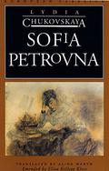 Sofia Petrovna by Aline Werth, Lydia Chukovskaya