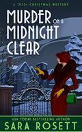Murder on a Midnight Clear (High Society Lady Detective #6) by Sara Rosett
