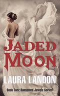 Jaded Moon by Laura Landon