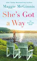She's Got a Way (Echo Lake #3) by Maggie McGinnis