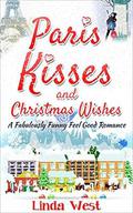 Paris Kisses and Christmas Wishes (Love on Kissing Bridge Mountain #5) by Linda West