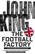 The Football Factory by John King