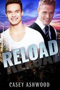 Reload (Loaded #2) by Casey Ashwood