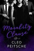 Morality Clause (Lawyers Behaving Badly Series #5) by Cleo Peitsche