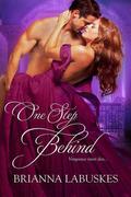 One Step Behind by Brianna Labuskes