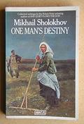 one man's destiny by Mikhail Sholokhov