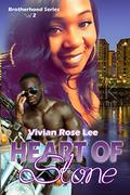 Heart of Stone by Vivian Rose Lee