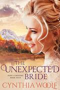 The Unexpected Bride by Cynthia Woolf