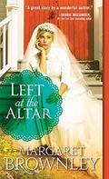 Left at the Altar (A Match Made in Texas #1) by Margaret Brownley