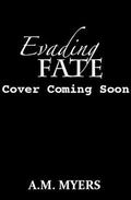 Evading Fate (Hidden Scars #3) by Shauna Kruse