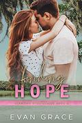 Finding Hope by Evan Grace