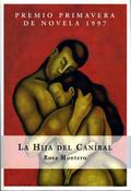 La hija del caníbal by Rosa Montero