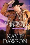 A Lawman's Reward by Kay P. Dawson, Meg Amor