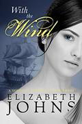 With the Wind by Elizabeth Johns