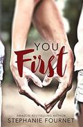 You First by Stephanie Fournet
