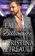 Falling For The Billionaire by Christina Tetreault