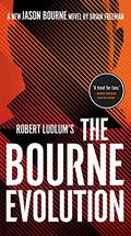 The Bourne Evolution by Brian Freeman