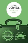 The Drunken Forest by Gerald Durrell