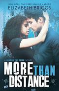More Than Distance by Elizabeth Briggs