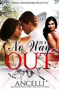 No Way Out by Ancelli
