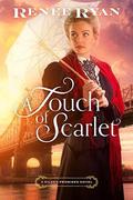 A Touch of Scarlet by Renee Ryan
