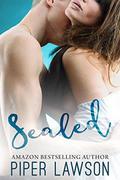 Sealed: A Travesty Novella by Piper Lawson