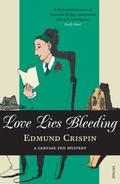Love Lies Bleeding (Gervase Fen #5) by Edmund Crispin