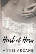 Hart of Hers (Cale & Mickey #3) by Annie Arcane