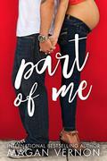Part of Me: Friendship, Texas #3 by Magan Vernon