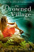 The Drowned Village by Kathleen McGurl