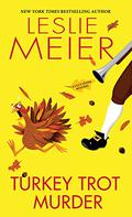 Turkey Trot Murder (Lucy Stone #24) by Leslie Meier