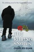 The Killing Snows by Charles Egan