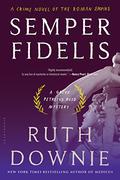 Semper Fidelis (Gaius Petreius Ruso #5) by Ruth Downie