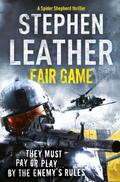 Fair Game by Stephen Leather