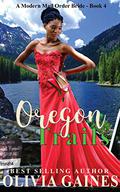 Oregon Trails by Olivia Gaines