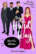 The Hard Way by Annika Martin