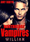 William (Northridge Vampires #3) by Amy Robyn