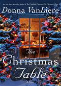 The Christmas Table (Christmas Hope #10) by Donna VanLiere