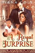 A Royal Surprise by Tiana Cole
