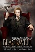 Blackwell (A Magnus Blackwell Novel #0) by Lucas Astor