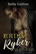 Redeeming Ryker by Kelly Collins