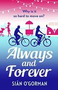 Always and Forever by Siân O'Gorman