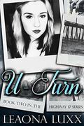 U-Turn (Highway 17 #2) by Leaona Luxx