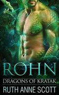 Rohn (Dragons of Kratak #1) by Ruth Anne Scott