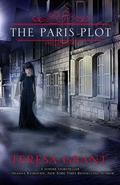 The Paris Plot (Rannoch/Fraser Publication Order #6.5) by Tracy Grant