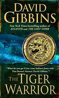 The Tiger Warrior (Jack Howard #4) by David Gibbins