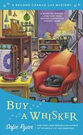 Buy a Whisker (Second Chance Cat Mystery #2) by Sofie Ryan